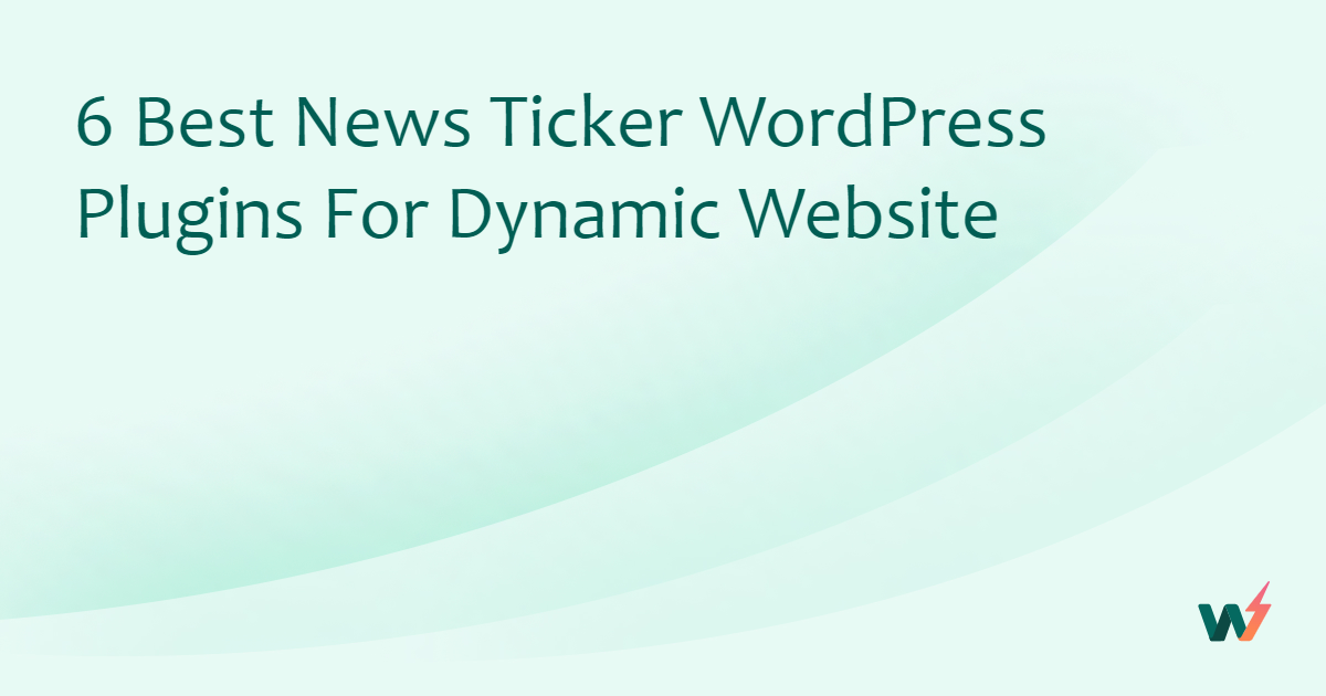 Best News Ticker Plugins for WordPress
