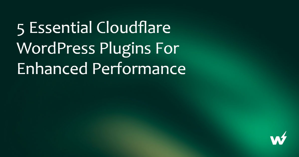 5 Essential Cloudflare WordPress Plugins for Enhanced Performance
