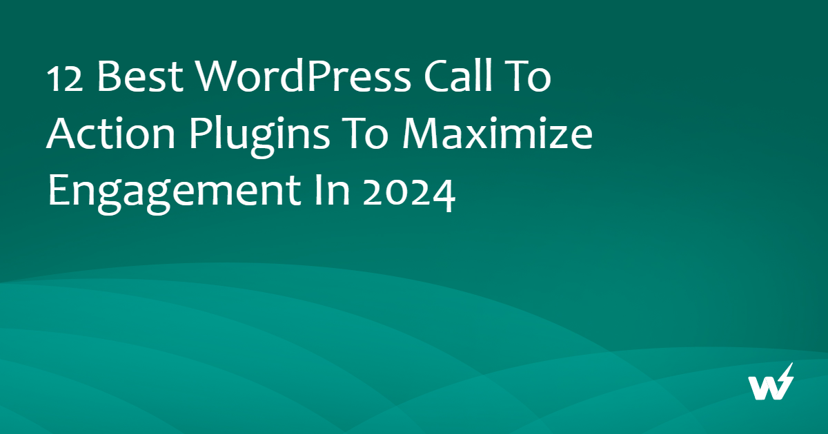 Best wordpress call to action plugins