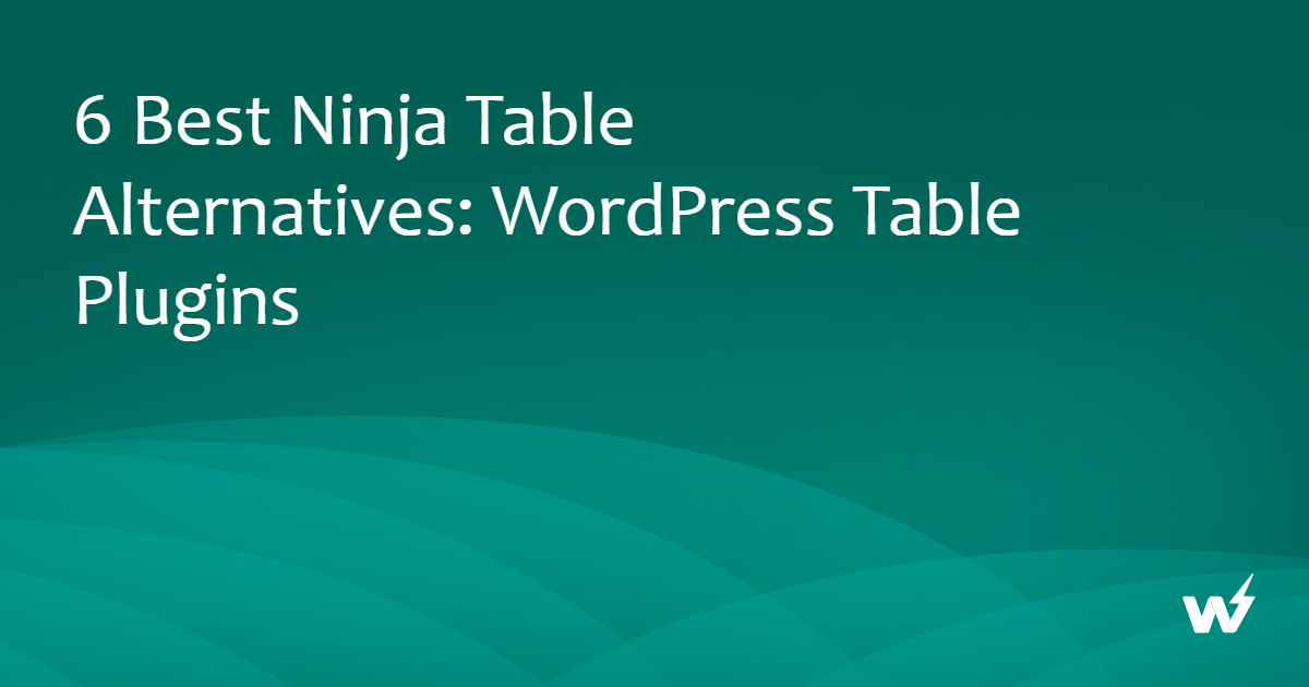 Best Ninja Table Alternatives: WordPress Table Plugins