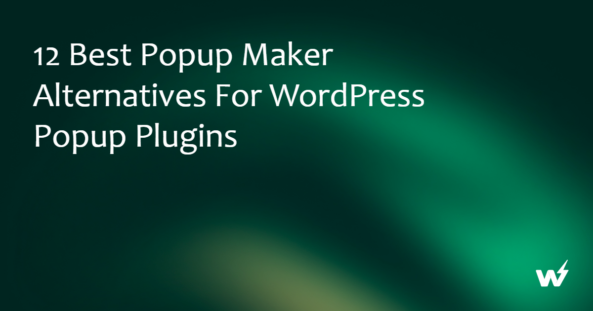 Best Popup Maker Alternatives for WordPress Popup Plugins