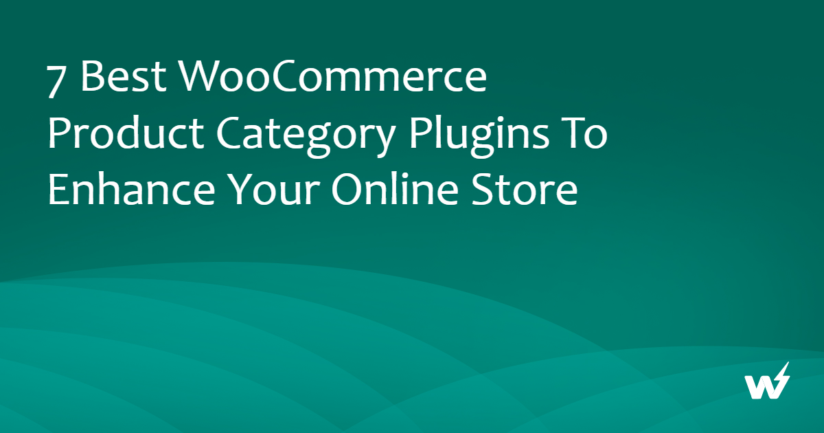 Best WooCommerce Product Category Plugins