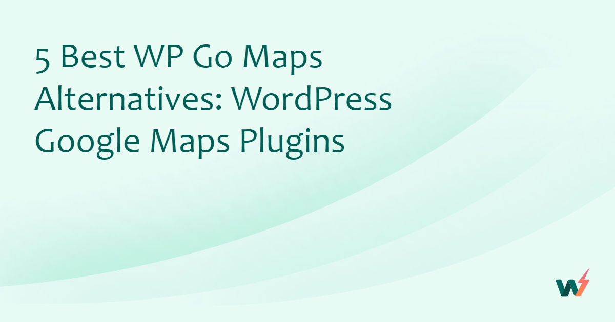 5 Best WP Go Maps Alternatives: WordPress Google Maps Plugins - InstaWP