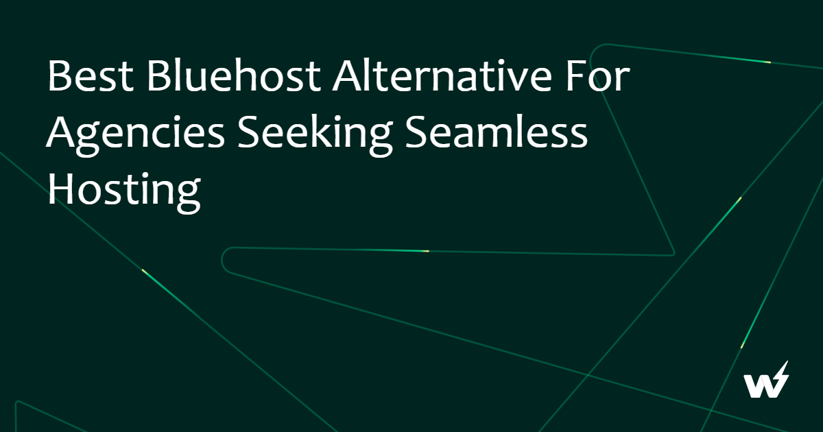 Graphic featuring the text "Best Bluehost Alternative For Agencies Seeking Seamless Hosting" with abstract geometric shapes in the background.